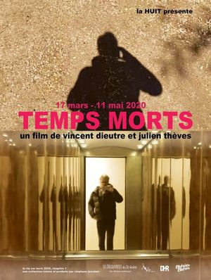 Temps morts's poster
