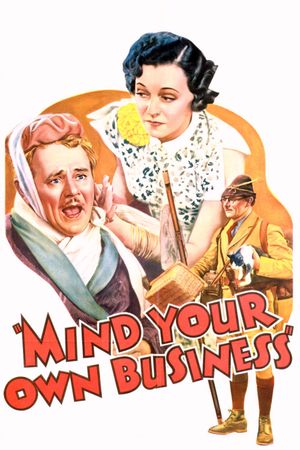 Mind Your Own Business's poster