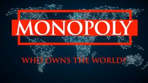 Monopoly: Who Owns the World?'s poster