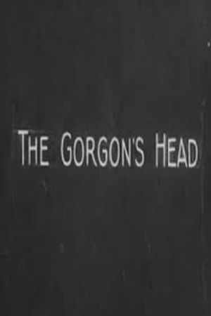 The Gorgon's Head's poster image