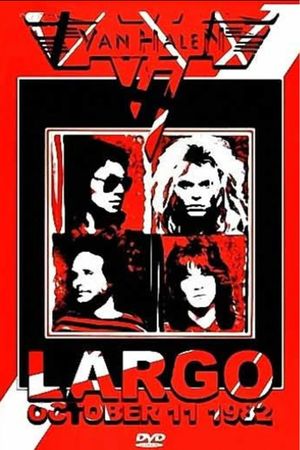 Van Halen: Largo Oct 11, 1982's poster