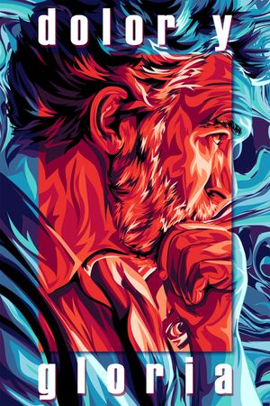 Pain and Glory's poster