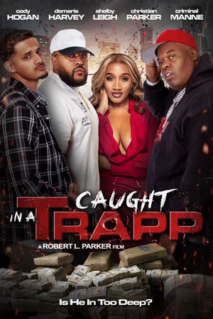 Caught in A Trapp's poster image