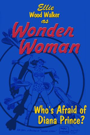 Wonder Woman: Who's Afraid of Diana Prince?'s poster