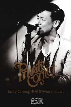 Jacky Cheung Private Corner Mini Concert's poster