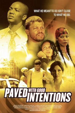 Paved with Good Intentions's poster