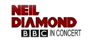 BBC In Concert: Neil Diamond's poster
