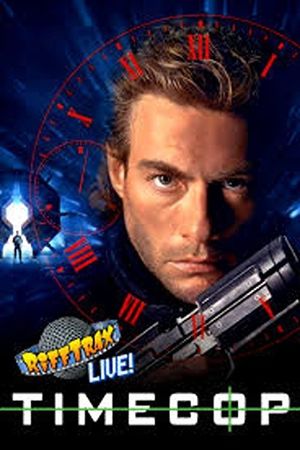RiffTrax Live: TimeCop's poster