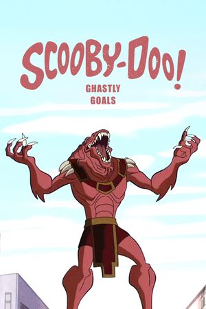 Scooby-Doo! Ghastly Goals's poster
