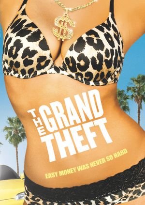 The Grand Theft's poster