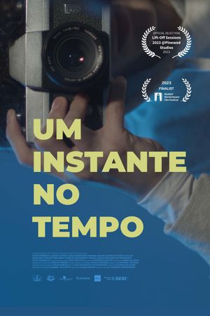 Um Instante no Tempo's poster
