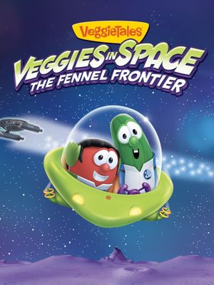 VeggieTales: Veggies in Space's poster