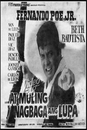At muling nagbaga ang lupa's poster