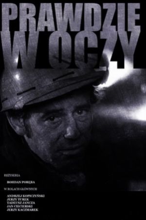 Prawdzie w oczy's poster