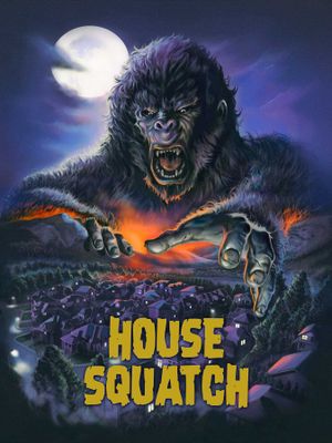 House Squatch's poster