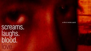 screams. laughs. blood. love.'s poster