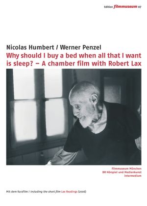 Why Should I Buy a Bed When All That I Want Is Sleep?'s poster image