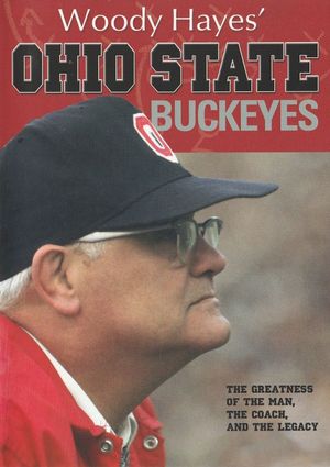 Woody Hayes' Ohio State Buckeyes's poster