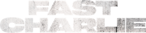 Fast Charlie's poster