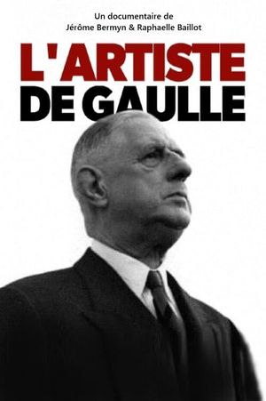 L'artiste De Gaulle's poster image