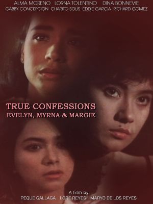 True Confessions: Evelyn, Myrna, & Margie's poster