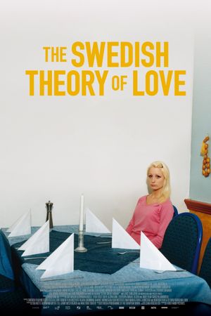 The Swedish Theory of Love's poster