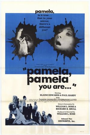 Pamela, Pamela, You Are...'s poster