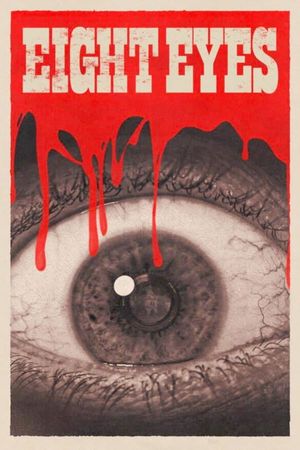 Eight Eyes's poster