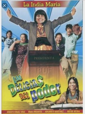 Las delicias del poder's poster