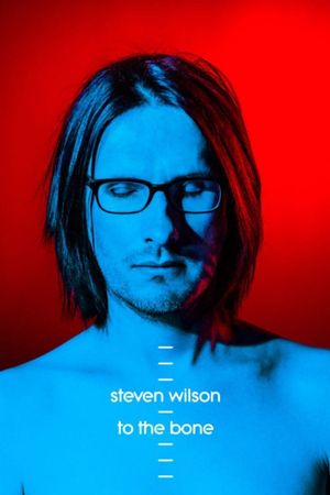 Steven Wilson: Ask Me Nicely - The Making of To The Bone's poster