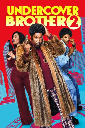 Undercover Brother 2's poster