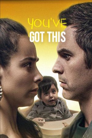 You've Got This's poster
