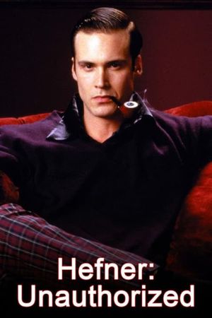 Hefner: Unauthorized's poster