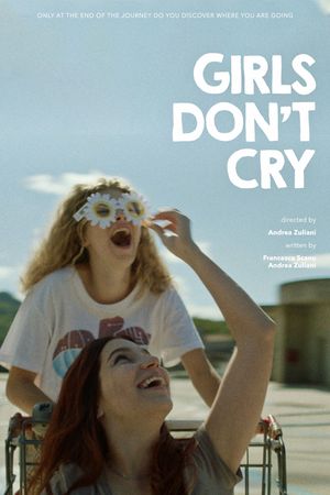 Girls Don't Cry's poster