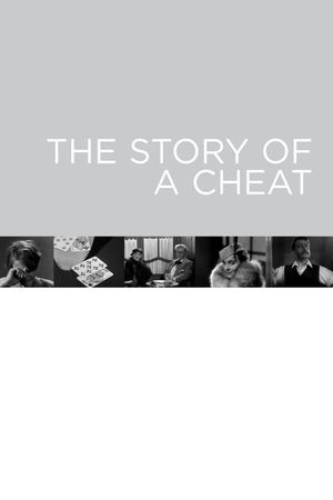 The Story of a Cheat's poster