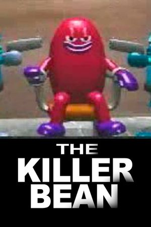 The Killer Bean's poster