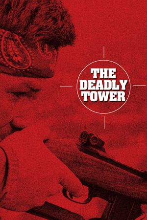 The Deadly Tower's poster