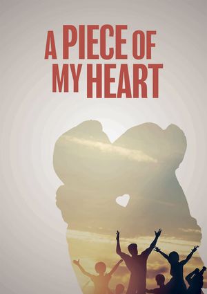 A Piece of My Heart's poster image