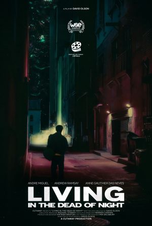 Living in the Dead of Night's poster