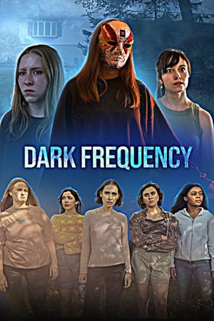 Dark Frequency's poster