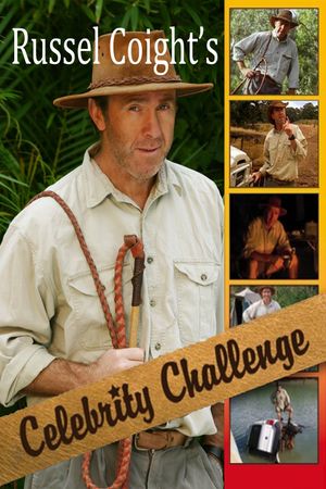 Russell Coight's Celebrity Challenge's poster