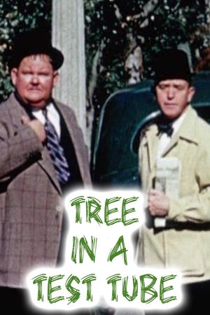 The Tree in a Test Tube's poster
