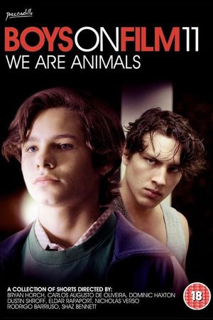 Boys on Film 11: We Are Animals's poster