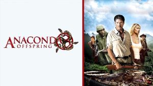 Anaconda 3: Offspring's poster