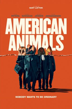 American Animals's poster