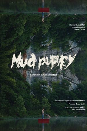 Mudpuppy's poster