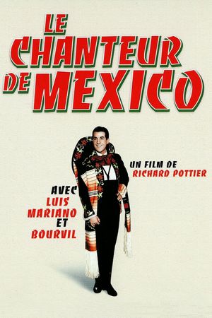 Le chanteur de Mexico's poster