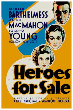 Heroes for Sale's poster