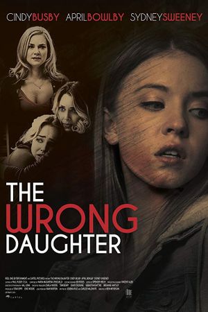 The Wrong Daughter's poster