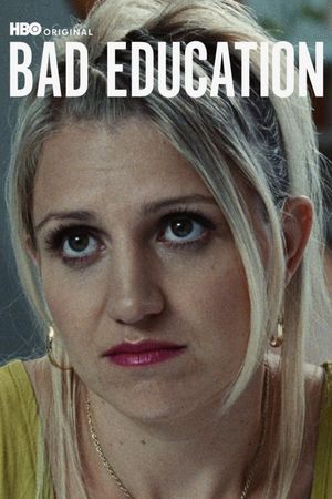 Bad Education's poster